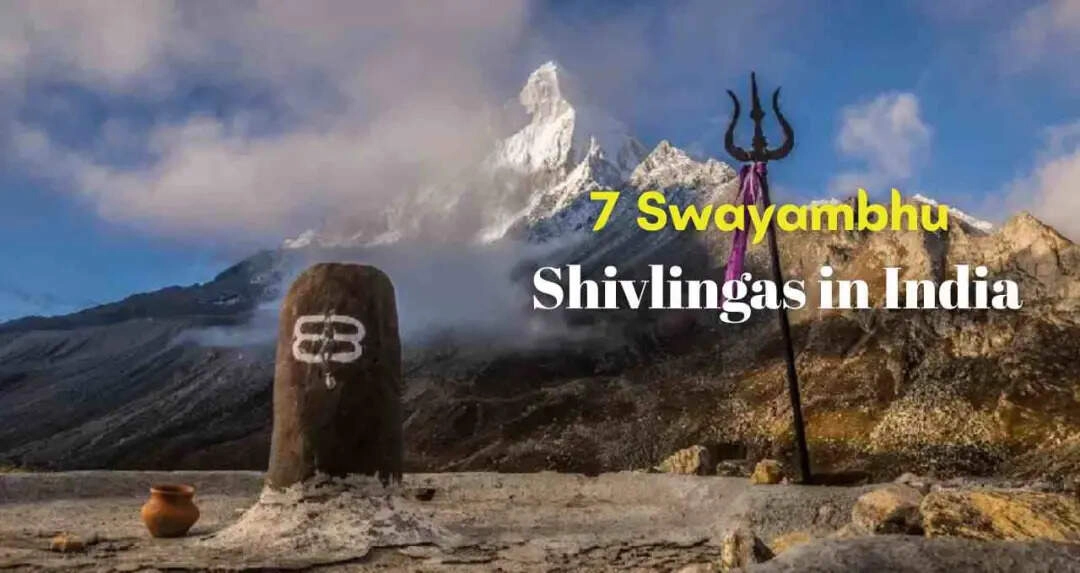 7 Self-Manifested Shiva Lingas in India: From Ujjain to Kedarnath