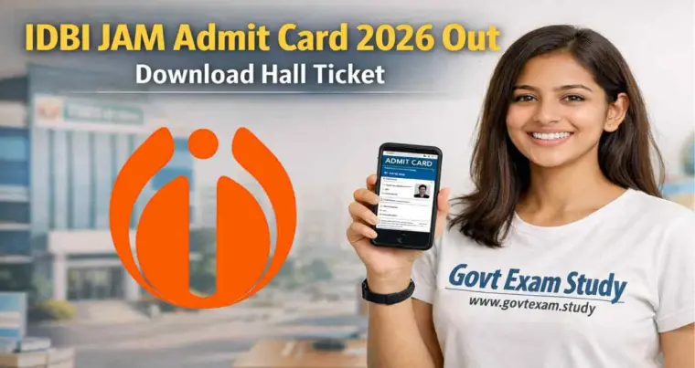 IDBI JAM 2026 Admit Card: Download for Exam