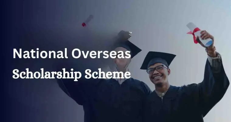 National Overseas Scholarship 2026: Study Abroad Program