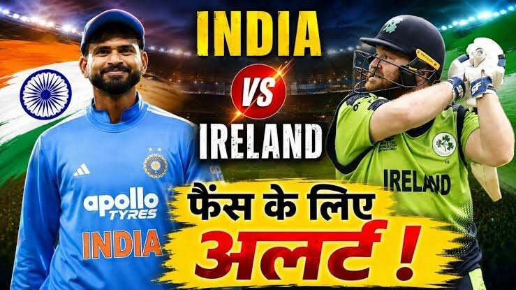 72 घंटे, 2 नए कप्तान: जानें भारत-आयरलैंड T20 शेड्यूल